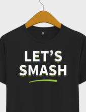 Let's Smash Shirt