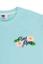 Play More T-Shirt
