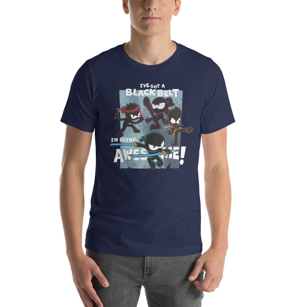Black Belt in Being Awesome 2.0 Unisex t-shirt